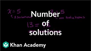 Number of solutions to linear equations  Linear equations  Algebra I  Khan Academy [upl. by Berna]