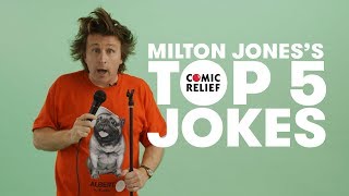 Milton Joness Top 5 Comic Relief Jokes [upl. by Cyd]