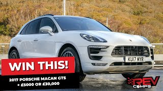 WIN THIS 2017 PORSCHE MACAN GTS  £5000 OR £30000 [upl. by Alyose]