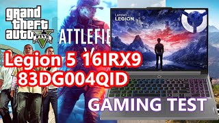 Legion 5 16IRX9 83DG004QID Gaming Test [upl. by Irret113]