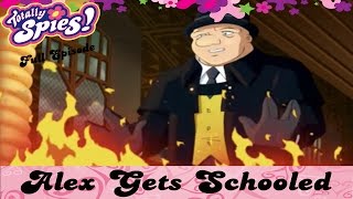 Alex Gets Schooled  Episode 5  Series 4  FULL EPISODES  Totally Spies [upl. by Eedissac942]