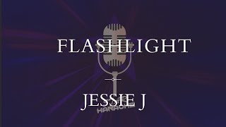 Jessie J  Flashlight Karaoke [upl. by Fotzsyzrk]