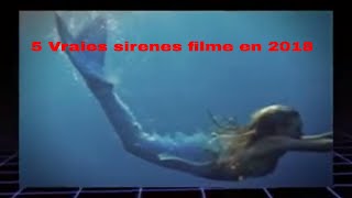 Top 5 vraies sirènes filmé en 2018 [upl. by Yc]