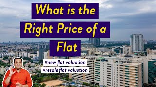 What is the Fair Price of a Flat  Resale Flat Valuation and New flat Valuation  flatvaluation [upl. by Alexei]