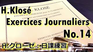 HKlosé：Exercices Journaliers No14 [upl. by Wolpert]