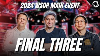 The 2024 WSOP Main Event FINAL THREE  WSOP 2024 Main Event Day 9 [upl. by Fotinas109]