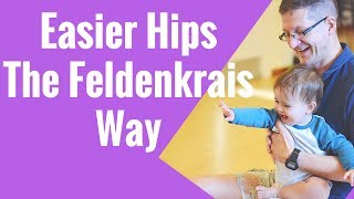 Easier hips the Feldenkrais way with Stewart Hamblin [upl. by Eaned]