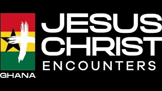 JESUS CHRIST ENCOUNTERS GHANA DAY 3 [upl. by Alexi]