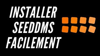 Installer Seeddms sur Xampp facilement en 2022 [upl. by Fruin]