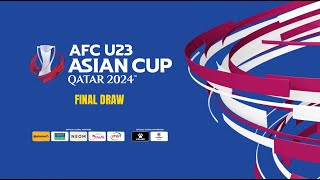 Replay  AFC U23 Asian Cup Qatar 2024 Final Draw [upl. by Gabi]