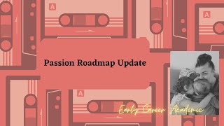 Passion Roadmap Update [upl. by Gerome138]