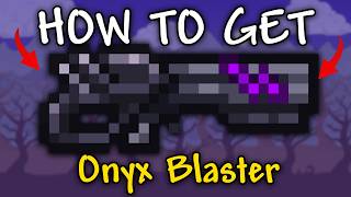 How to Get Onyx Blaster in Terraria  Onyx Blaster terraria [upl. by Titos]