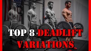 Top 8 Best Deadlift Variations Sumo Jefferson Romanian Deficit [upl. by Akimed536]