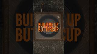 “Build Me Up Buttercup” available November 3rd [upl. by Rundgren]