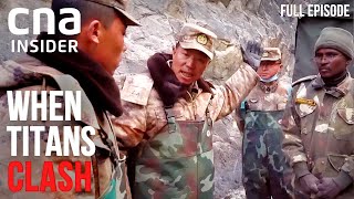 Could China And India Go To War  When Titans Clash 2  Part 23  CNA Documentary [upl. by Senskell]