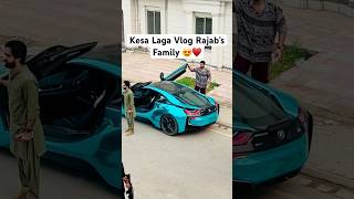 Kesa Laga Vlog Rajab’s Family 😍🙏🏻 viralvideo youtubeshorts shortsfeed shorts rajabbutt94 [upl. by Maryann]