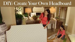 DIY Create Your Own Headboard [upl. by Epilef]