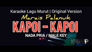 Karaoke Lagu Murut KapoiKapoi  Marais Palanuk  Sinsingon Power  Original Version Nada Pria [upl. by Htebazile]