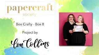 Papercraft Society Box Project with Bee Crafty [upl. by Nylrak]