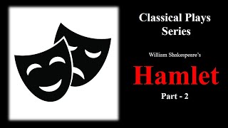 DMSUNDERLINES  Hamlet Part – 2  Dadasaheb Sanadi [upl. by Curnin577]