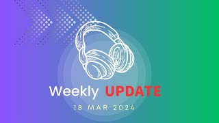 Waya weekly update Week of 18th March 2024 [upl. by Andra637]