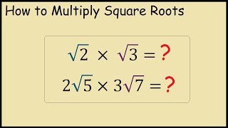 How to multiply two square roots [upl. by Ignaz]