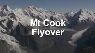 Mount Cook Flyover [upl. by Seline]