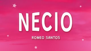 Romeo Santos  Necio Letra ft Santana [upl. by Kramal]