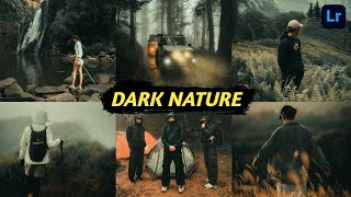 FREE PRESET LIGHTROOM  DARK NATURE  darknature freepreset tutoriallightroom [upl. by Rabah223]