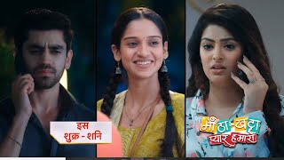 Meetha Khatta Pyaar Hamara Promo 4th May 2024 [upl. by Jelks]