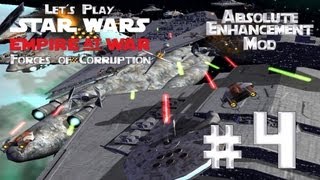 Lets Play Star Wars Empire at War Forces of Corruption Absolute Corruption Mod Ep 4 [upl. by Sairu]