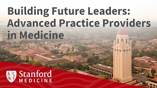 Building Future Leaders Advanced Practice Providers in Medicine [upl. by Osnofla]