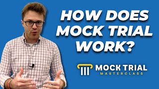 How Does Mock Trial Work The 5 Parts of Every Trial [upl. by Barbaraanne]