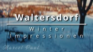 Impressionen Waltersdorf im Winter 2024 [upl. by Dominga]