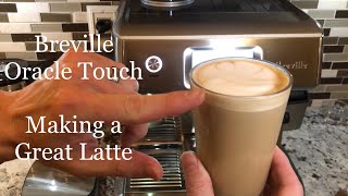 Breville Oracle Touch  Making a Great Latte and latte art [upl. by Lolita]