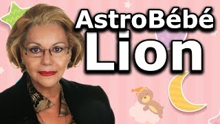 Astrologie  Bébé Lion [upl. by Aohk]