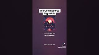 Commodores Nightshift reimagined rnb nostalgia thecommodores [upl. by Ecnatsnoc]