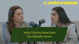 Vivir con discapacidad Con Alejandra Álvarez [upl. by Nayb596]