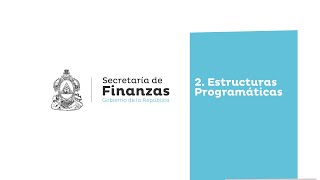 02 Estructuras Programáticas Para la formulación presupuestaria 2025 [upl. by Romonda]