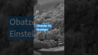 Wie esst ihr den Obatzden am liebsten  Essen Tradition Bayern  BR retro shorts [upl. by Kcirdec]