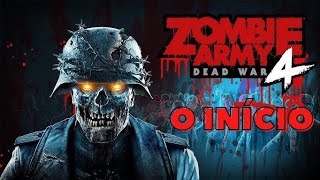 Zombie Army Dead war 4  O Início   Gameplay Ps5 [upl. by Gosser]