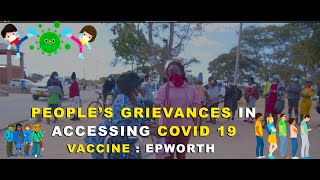 Peopless Grievances In Accessing Covid19 Vaccine  Epworth [upl. by Bayer]