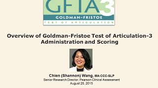 Overview of the GoldmanFristoe Test of Articulation 3 GFTA3 [upl. by Tisbe306]