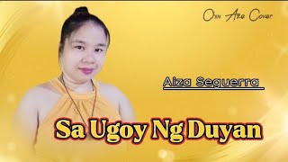 Sa ugoy ng duyan by Aiza Seguerra  Cover by Chin Aze with lyrics  Happy Mothers Day [upl. by Doralynn]