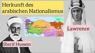 Woher kommt der arabische Nationalismus Wer ist dafür Verantwortlich [upl. by Orlina482]