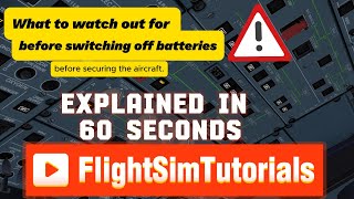 Watch out for this when switching off the batteries in the A320 series APU shutdown explained EN [upl. by Skoorb]