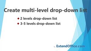 Quickly create multiple levels drop down list in Excel [upl. by Beryle]