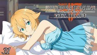 SAO Fatal Bullet  Des Sentiments Réels   Episode 31 [upl. by Tricia]