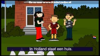 Kinderliedjes van vroeger  In holland staat een huis [upl. by Damalas606]