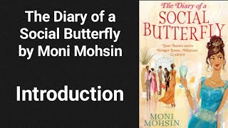 The Diary of a Social Butterfly by Moni Mohsin  The Diary of a Social Butterfly Introduction ✍️🗣️ [upl. by Farah995]